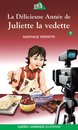 Omslag Juliette 2 - La Délicieuse Année de Juliette la vedette