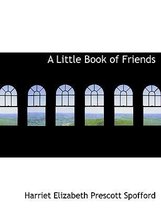 A Little Book of Friends