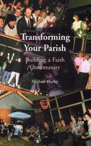 Transforming Your Parish