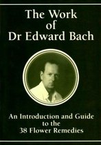 Werk Van Dr. Edward Bach