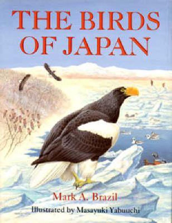 Boek 'The Birds of Japan' met op de voorgrond een Stellerzeeearend, omringd door ijs en water met andere vogels.