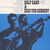 Rolf Cahn/Eric Von Schmidt