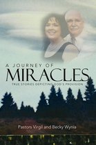 A Journey of Miracles