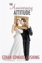 The Anniversary Attitude