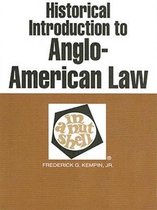 Historical Introduction to Anglo-American Law in a Nutshell