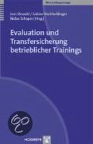 Evaluation und Transfersicherung betrieblicher Trainings