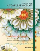 A Fearless Woman Date Book