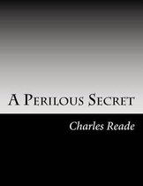 A Perilous Secret