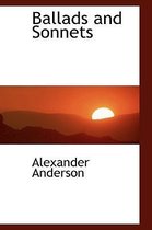 Ballads and Sonnets