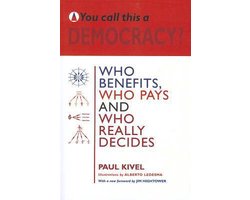 You Call This a Democracy?