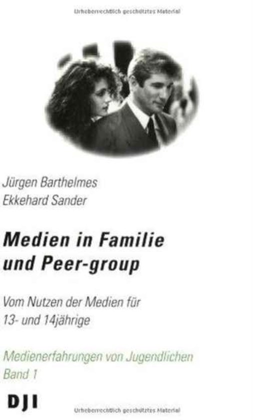 Medien in Familie Und Peer-Group