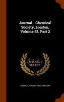 Journal - Chemical Society, London, Volume 58, Part 2