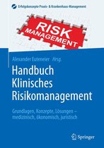 Erfolgskonzepte Praxis- & Krankenhaus-Management - Handbuch Klinisches Risikomanagement