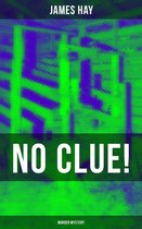Omslag NO CLUE! (Murder Mystery)