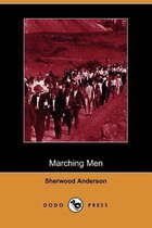 Marching Men (Dodo Press)