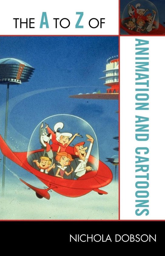 The a to Z of Animation and Cartoons - cover