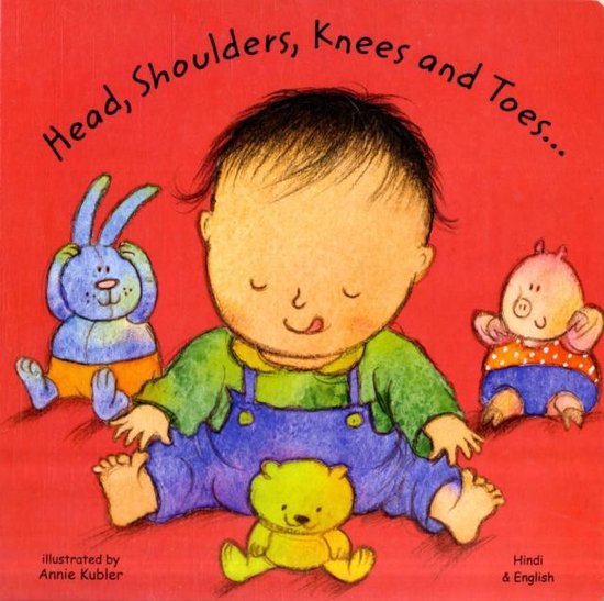 Head, Shoulders, Knees and Toes in Hindi and English, Annie Kubler