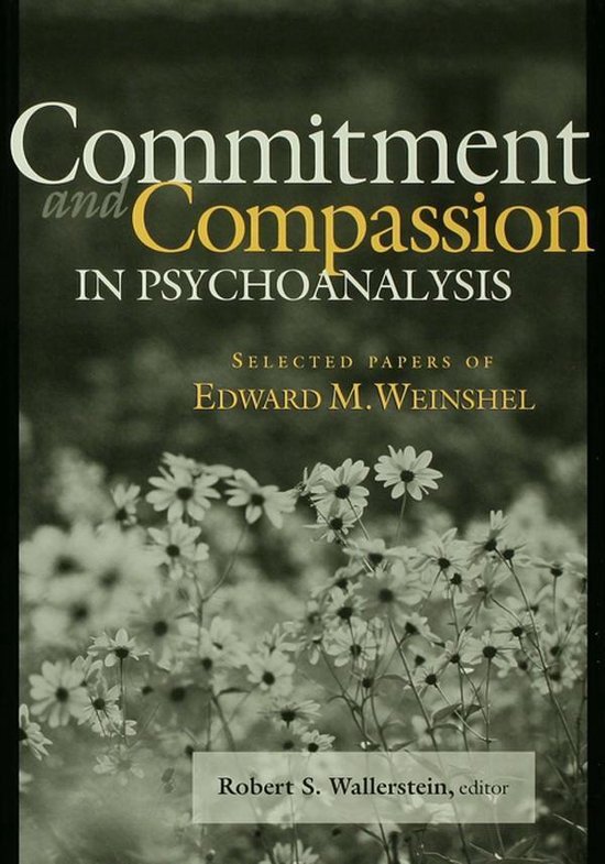 Commitment and Compassion in Psychoanalysis - cover