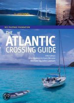 The Rcc Pilotage Foundation Atlantic Crossing Guide
