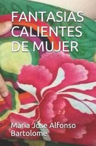 Fantasias Calientes de Mujer