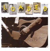 Loaded - Old Rockers (CD)