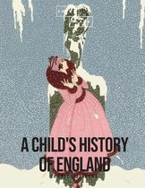 A Child's History of England