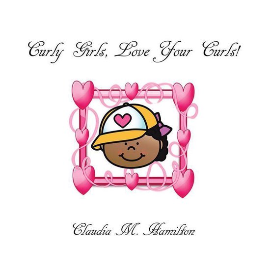 Curly Girls, Love Your Curls! - cover