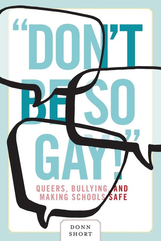 Law and Society Series - "Don't Be So Gay!" - cover