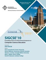 Sigcse 10 Proceedings of the 41st ACM International Conference of Computer Science Education