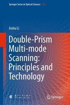 Double Prism Multi mode Scanning Principles and Technology