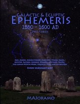 Galactic & Ecliptic Ephemeris 1550 - 1600 Ad