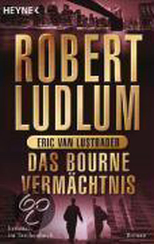 Bol Com Das Bourne Vermachtnis Robert Ludlum 9783453432413 Boeken
