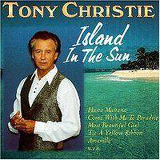Island in the Sun, Tony Christie CD (album) Muziek