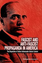 Fascist and Anti-Fascist Propaganda in America