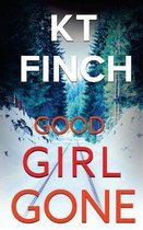 Good Girl Gone (a Charlie Easton Thriller)