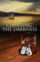 Charting the Darkness, A Novel