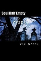 Soul Half Empty