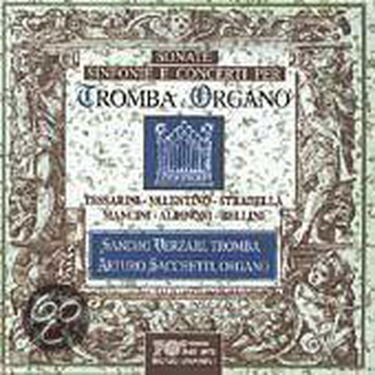 Sonate, Sinfonie E Concerti Per Tromba E Organo