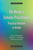 On Being a Scholar-Practitioner