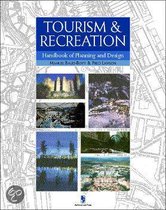 Tourism and Recreation Handbook of Planning and Design