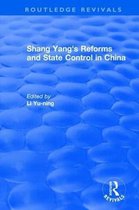 Routledge Revivals- Revival: Shang yang's reforms and state control in China. (1977)