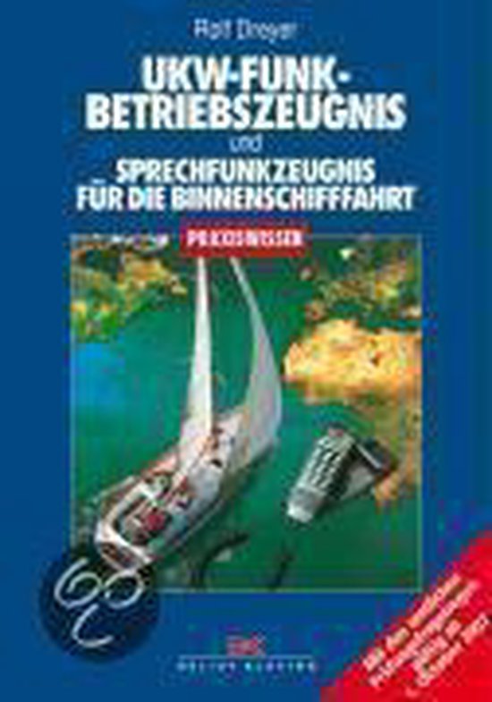 UKW-Funk-Betriebszeugnis und Sprechfunkzeugnis für die Bin ... - cover