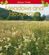 Meadows & Hedgerows