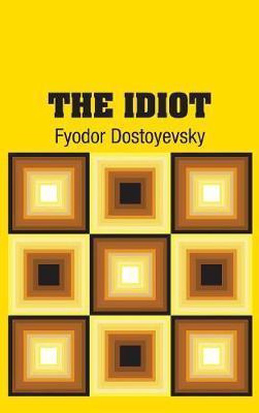 Boek 'The Idiot' van Fyodor Dostoyevsky, met gele achtergrond en negen vierkanten van bruintinten.