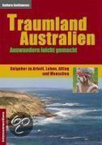Traumland Australien - Auswandern leicht gemacht