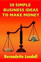 50 Simple Business Ideas to Make Money