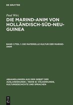 Abhandlungen Aus Dem Gebiet der Auslandskunde / Reihe B: Völ-Die materielle Kultur der Marind-anim