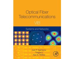 Optical Fiber Telecommunications Volume Vib