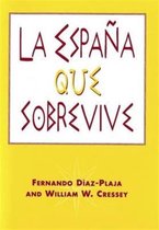 LA Espana Que Sobrevive