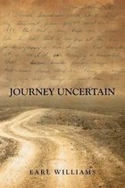 Journey Uncertain